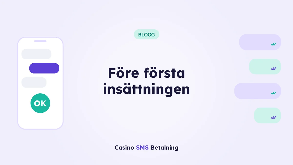 Före första insättningen