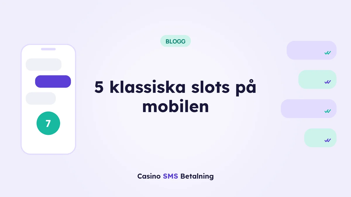 5 klassiska slots på mobilen